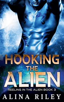 Hooking the Alien B0D3FXZLYN Book Cover