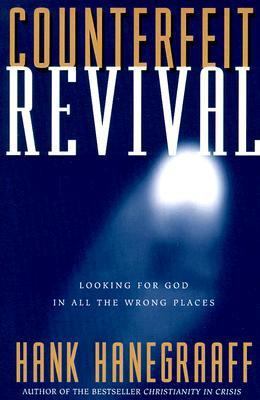 Counterfeit Revival 0849937574 Book Cover