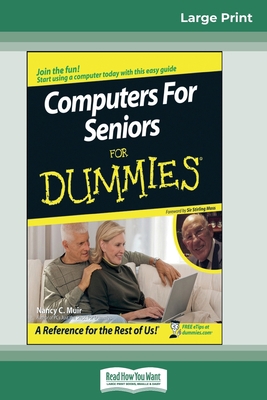 Computers for Seniors for Dummies(R) (16pt Larg... [Large Print] 0369307712 Book Cover