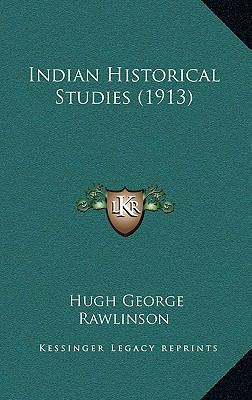 Indian Historical Studies (1913) 1165007371 Book Cover