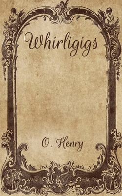 Whirligigs B08VYJKGW7 Book Cover