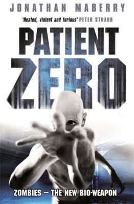 Patient Zero. Jonathan Maberry 0575086939 Book Cover