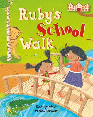 Ruby's School Walk 1846867851 Book Cover