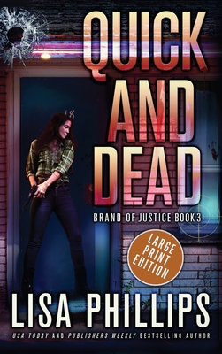 Quick and Dead [Large Print] B0BW4ZN2VX Book Cover