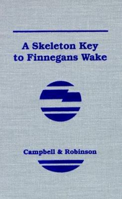 Skeleton Key to Finnegan's Wake 1568491689 Book Cover