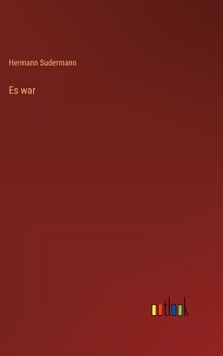 Es war [German] 3368607359 Book Cover