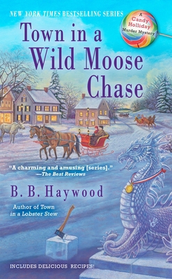 Town in a Wild Moose Chase: A Candy Holliday Mu... B0073N5YDK Book Cover