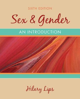 Sex & Gender: An Introduction 0073405531 Book Cover