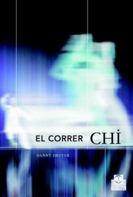 El Correr Chi [Spanish] 848019832X Book Cover