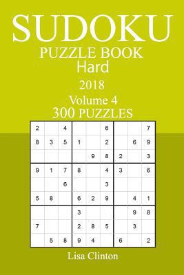 300 Hard Sudoku Puzzle Book - 2018 1979360863 Book Cover
