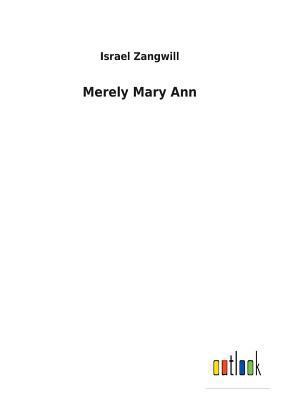 Merely Mary Ann 3732617289 Book Cover