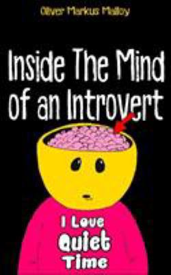 Inside The Mind of an Introvert: Comics, Deep T... 1947258117 Book Cover