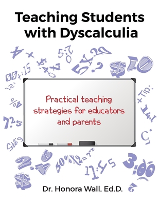 Teaching Students with Dyscalculia 1732760160 Book Cover