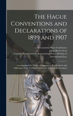 The Hague Conventions and Declarations of 1899 ... 1013639693 Book Cover