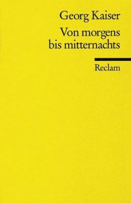 Von Morgens Bis Mitternachts [German] 3150089379 Book Cover