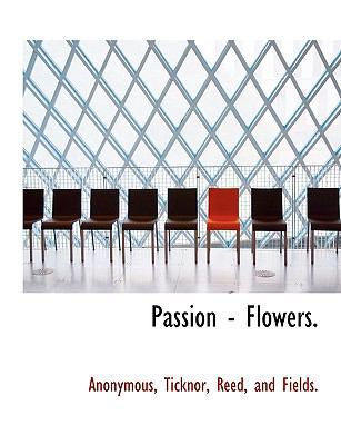 Passion - Flowers. 114061634X Book Cover