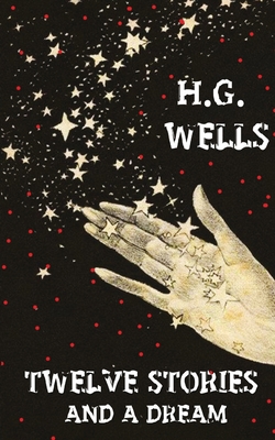 Twelve Stories And A Dream 8194647339 Book Cover