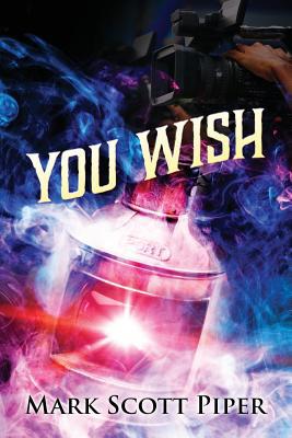 You Wish 0578214253 Book Cover