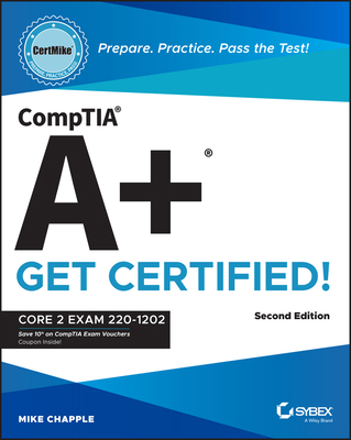Comptia A+ Certmike: Prepare. Practice. Pass th... 1394357680 Book Cover