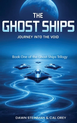 The Ghost Ships: Journey Into the Void B0DXQ4LQJM Book Cover
