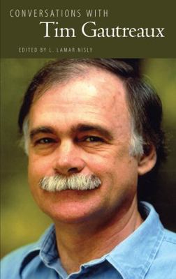Conversations with Tim Gautreaux 1617036072 Book Cover