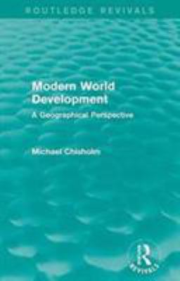 Modern World Development: A Geographical Perspe... 1138922528 Book Cover