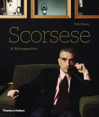 Scorsese: A Retrospective 0500517525 Book Cover