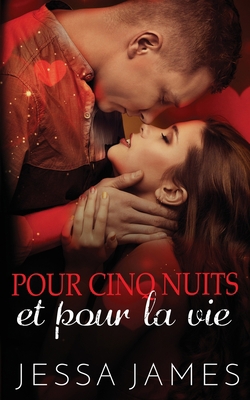 Pour cinq nuits et pour la vie [French] 1795913460 Book Cover