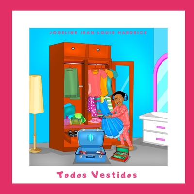 Todos Vestidos [Spanish] B08B7H3NPR Book Cover