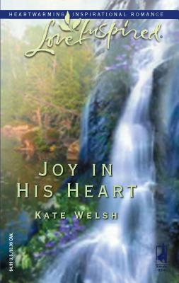 Joy in His Heart 0373873352 Book Cover