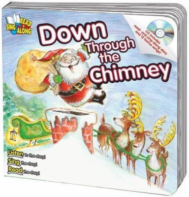 Down Through the Chimney [With CD] 0769649378 Book Cover