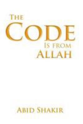 The Code Is from Allah 1948556022 Book Cover