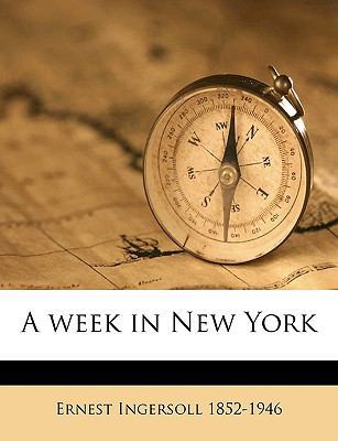 A Week in New York 1175873624 Book Cover