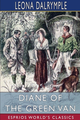 Diane of the Green Van (Esprios Classics): Dian... 1034280511 Book Cover