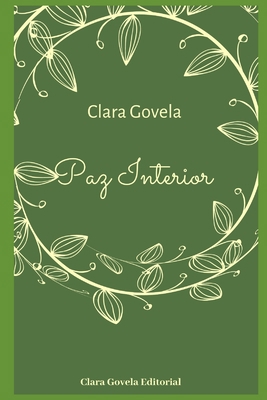 Paz Interior [Spanish] B08R6MTF5S Book Cover