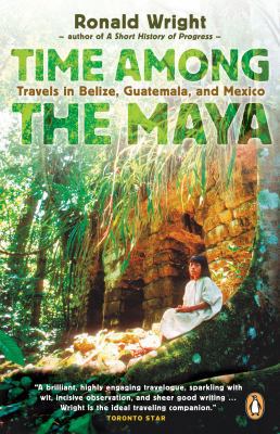 Time Among the Maya 0143054376 Book Cover