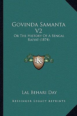 Govinda Samanta V2: Or The History Of A Bengal ... 1164660322 Book Cover