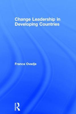 Change Leadership in Developing Countries 0415819229 Book Cover