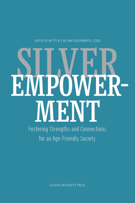 Silver Empowerment: Fostering Strengths and Con... 9462703647 Book Cover