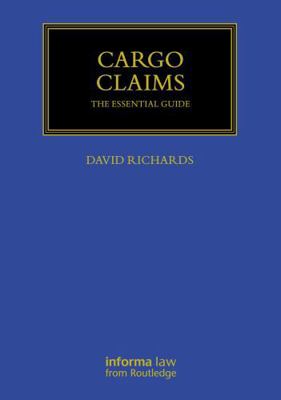 Cargo Claims: The Essential Guide 1041088175 Book Cover