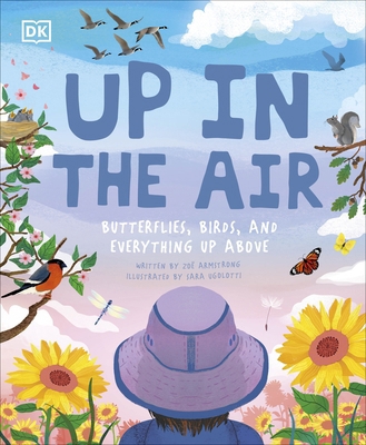 Up in the Air: Butterflies, birds, and everythi... 0241461405 Book Cover