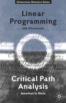 Critical Path Analysis and Linear Programming 0333763548 Book Cover