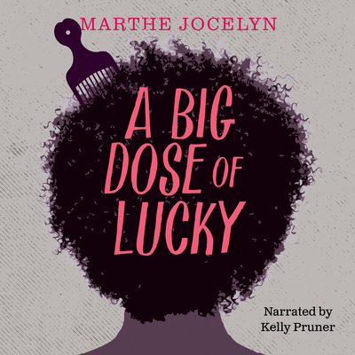 A Big Dose of Lucky Unabridged Audiobook 1459810864 Book Cover