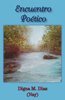 Encuentro poético [Spanish] B08D4VRLKQ Book Cover
