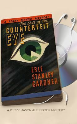 The Case of the Counterfeit Eye 1531827047 Book Cover