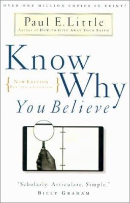 Know Why You Believe 083082250X Book Cover