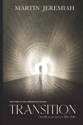 Transition: You are looking in all the wrong pl... B0BTKZPNJV Book Cover