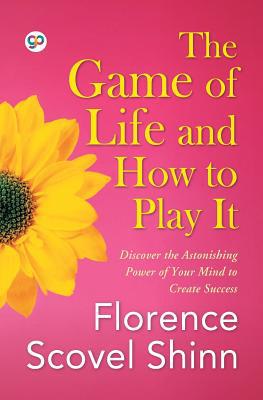 The Game of Life and How to Play It 9387669394 Book Cover
