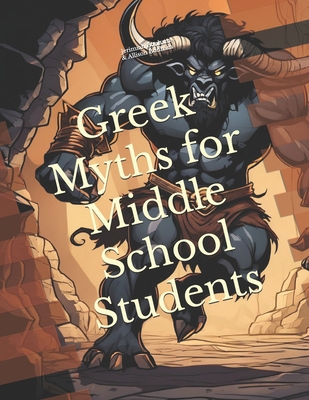 Greek Myths for Middle School Students B0CSX8SQZY Book Cover