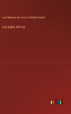 Los pajes del rey [Spanish] 336804883X Book Cover